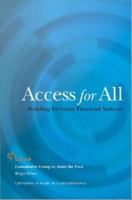 Access for All : Building Inclusive Financial Systems.