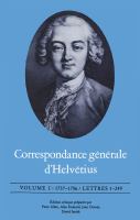 Correspondance générale d'Helvétius, Volume I : 1737-1756 / Lettres 1-249 /