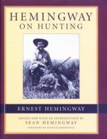 Hemingway on hunting /