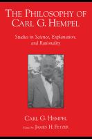 The philosophy of Carl G. Hempel studies in science, explanation, and rationality /