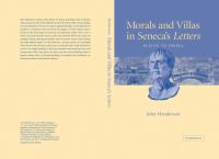 Morals and villas in Seneca's Letters : places to dwell /