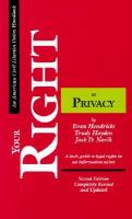 Your right to privacy a basic guide to legal rights in an information society /