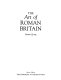 The art of Roman Britain /