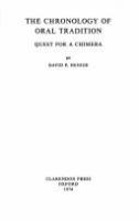 The chronology of oral tradition; quest for a chimera /