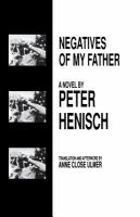 Negatives of my father /