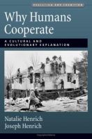 Why humans cooperate : a cultural and evolutionary explanation /