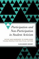 Participation and non-participation in student activism paths and barriers to mobilizing young people for political action /