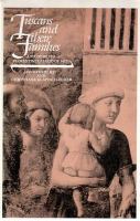 Tuscans and their families : a study of the Florentine Catasto of 1427 /