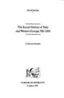 The social history of Italy and Western Europe, 700-1500 /