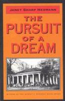 The pursuit of a dream