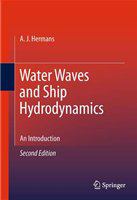 Water Waves and Ship Hydrodynamics An Introduction /