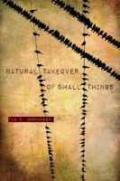 Natural takeover of small things /