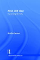 Jews and jazz : improvising ethnicity /