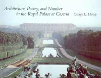 Architecture, poetry, and number in the royal palace at Caserta /