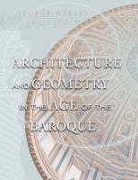 Architecture and geometry in the age of the Baroque /