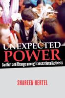 Unexpected power : conflict and change among transnational activists /