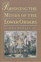 Poisoning the minds of the lower orders /