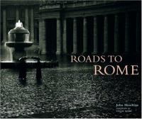 Roads to Rome /