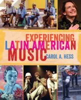 Experiencing Latin American music /