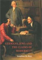 Germans, Jews and the claims of modernity /