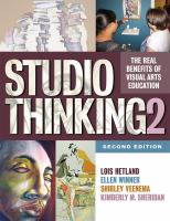 Studio thinking 2 : the real benefits of visual arts education /