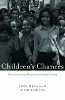 Children's chances how countries can move from surviving to thriving /