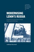 Modernising Lenin's Russia : economic reconstruction, foreign trade and the railways /