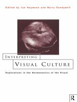 Interpreting Visual Culture : Explorations in the Hermeneutics of Vision.