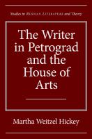 The writer in Petrograd and the House of Arts /