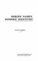 Heroes' names, Homeric identities /