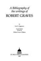 A bibliography of the writings of Robert Graves /