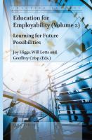 Education for Employability (Volume 2) : Learning for Future Possibilities.