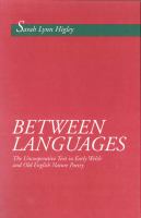 Between languages : the uncooperative text in early Welsh and Old English nature poetry /