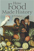 How food made history