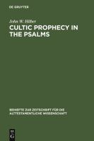 Cultic Prophecy in the Psalms.
