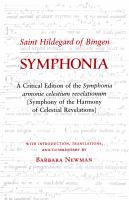 Symphonia : a critical edition of the Symphonia armonie celestium revelationum [Symphony of the harmony of celestial revelations] /