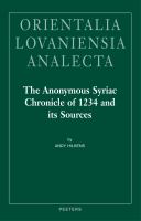 The anonymous Syriac chronicle of 1234 and its sources /