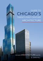 Guide to Chicago's twenty-first-century architecture