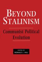 Beyond Stalinism : Communist Political Evolution.