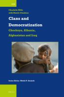 Clans and democratization Chechnya, Albania, Afghanistan and Iraq /