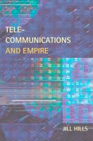 Telecommunications and Empire /