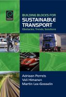 Building Blocks for Sustainable Transport : Obstacles, Trends, Solutions.