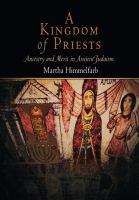 A kingdom of priests : ancestry and merit in ancient Judaism /