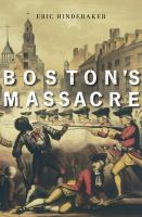 Boston's massacre /