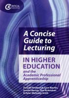 A concise guide to lecturing in higher education and the academic professional apprenticeship