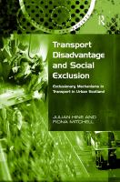 Transport Disadvantage and Social Exclusion : Exclusionary Mechanisms in Transport in Urban Scotland.