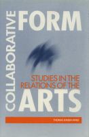 Collaborative Form : Studies in the Relations of the Arts.