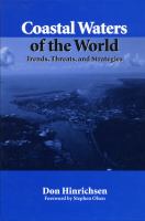 Coastal waters of the world trends, threats, and strategies /