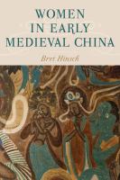 Women in Early Medieval China.