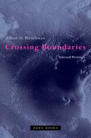 Crossing boundaries selected writings /